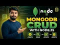 11 - MongoDB CRUD Operations with Node js Create Read Update Delete