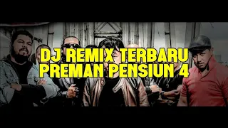 Download DJ PREMAN PENSIUN FULL BASS MP3