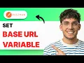 How to Set a Base URL Variable in Postman 2026 Full Guide