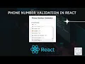 Phone Number Validation in React With a Country Flag Dropdown