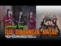 Download Lagu ILU DIBORNGIN NATAL -  LAMTIO VOICE ( Official Music Video )