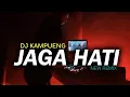 Download Lagu JAGA HATI - [RYAN JUNIOR] DJ KAMPUENG NEW REMIX