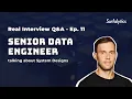 Real Interview Q A for Senior Data Engineer about System Design Surfalytics