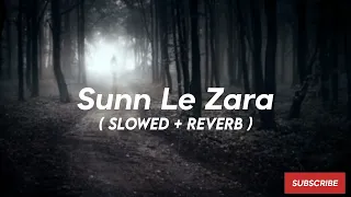 sunn le zara slowed reverb 1921