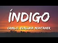 Camilo, Evaluna Montaner - Índigo