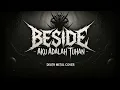 BESIDE - Aku Adalah Tuhan | ( AI Music Cover Version )