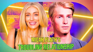 Micah Plath s Troubling New Relationship Red Flags in Season 6 of Welcome to Plathville