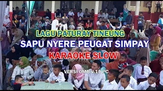 Download Sapu Nyere Pegat Simpay  (RIRIUNGAN) Karaoke|| LAGU PATURAY TINEUNG MP3