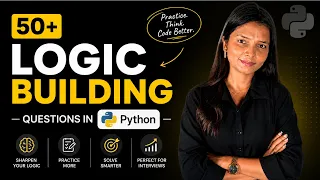 50 Python Logic Building Questions Python Coding Practice for Beginners