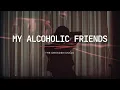 The Dresden Dolls - My Alcoholic Friends