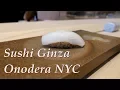 Delicious 2 Michelin Star Omakase at Sushi Ginza Onodera NYC