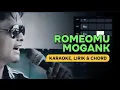 Download Lagu ROMEOMU MOGANK KARAOKE, LIRIK, CHORD #Mogank #karaoke #romeomu #laguasyik #moderngank #karokean 