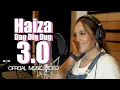 Download Lagu HAIZA - DAG DIG DUG 3.0