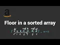 Floor in a sorted array - Python