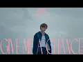 胡鴻鈞 Hubert Wu《Give Me A Chance》Official Music Video