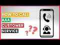 How To Find And Call AAA Customer Service Phone Number in 2025