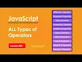 Learn JavaScript All Types of JavaScript Operators Lecture Nanosoft