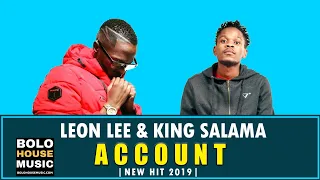 leon lee u0026 king salama account new hit 2019 