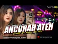 Download Lagu FUNKOT - ANCORAH ATEH || FUNKOT MADURA NEW 2025 || BY AINUN DEJAVU