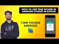 How to use Time Picker Dialog in Android Studio in Kotlin in Hindi