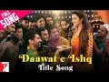  Daawat-e-Ishq | Javed Ali & Sunidhi Chauhan | Romantic Bollywood Song 🎶✨