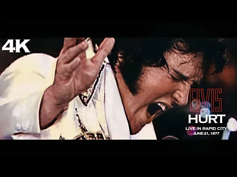 Download MP3 Hurt | Elvis Presley (Live Music Video) 4K Remastered | Elvis In Concert 1977 | Rapid City