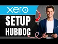 Xero Hubdoc Setup Auto-Extract Data From Bills and Receipts Easily 2026