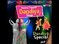 Non Stop Superhit Dandiya Songs 9