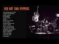 Red Hot Chili Peppers | Top Songs 2025 Playlist | Californication, Can't Stop, Under The Bridge...