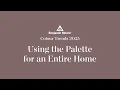 Using Colour Trends 2025 in a Whole Home Paint Colour Palette Color Trends 2025 Benjamin Moore