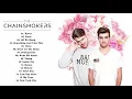 Lagu The Chainsmokers Greatest Hits Full Album 28 The Best Of The Chainsmokers 2020