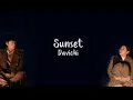 DAVICHI (다비치) - Sunset (노을) (Crash Landing On You OST) LYRICS