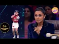 Lagu Rani Mukerji is Blown away by this young genius's performance? | Super Dancer Chapter 2