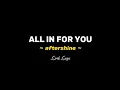 Download Lagu ALL IN FOR YOU - AFTERSHINE (Lirik Lagu) #lirikjawa #musikjawa #aftershine