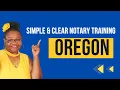 Oregon Notary Training General Notary Work Loan Signing Agent