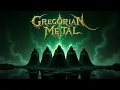 Lagu Gregorian Metal Soundtrack of Faith \u0026 Power | Part I – Gloria Cordium Album