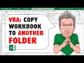 Excel VBA Copy Workbook to Another Folder