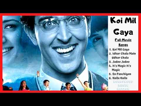 Download MP3 Koi Mil Gaya Jukebox | Koi Mil Gaya Song | Audio Jukebox | All Songs | Bollywood Music Nation