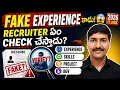 Fake Experience Biggest Problem IT Recruiters Check
