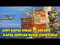 Lagu KAPAL MINYAK RUSIA VENVEZUELA KEMBALI DITANGKAP PASUKAN KHUSUS DARI KAPAL INDUK AMERIKA