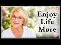 Why So Many Women Forget to Enjoy Their Lives