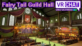 fairy tail guild hall vrchat world walkthrough
