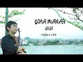 Download Lagu GEGE - DINA MANAH | VIOLIN COVER By FADLI