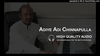 adiye adi chinnapulla high quality audio song soundaryan