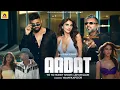 Lagu AADAT (Video song) YO YO HONEY SINGH | AP DHILLON | VAANI KAPOOR | 51 GLORIOUS DAYS | BHUSHAN K