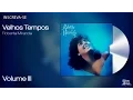 Download Lagu Roberta Miranda - Velhos Tempos - Volume 3 - [Áudio Oficial]