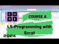 L5 Code org Course A Lesson 5 Programming with Scrat