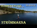 Download Lagu S3 ep #12 Strömmarna - Summer cruise part 5