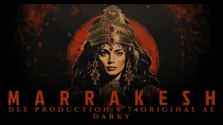 74 ORIGINAL Marrakech مراكش Prod By DEE 