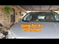 Going For An Oil Change At Walmart Go With Me And See How It Goes